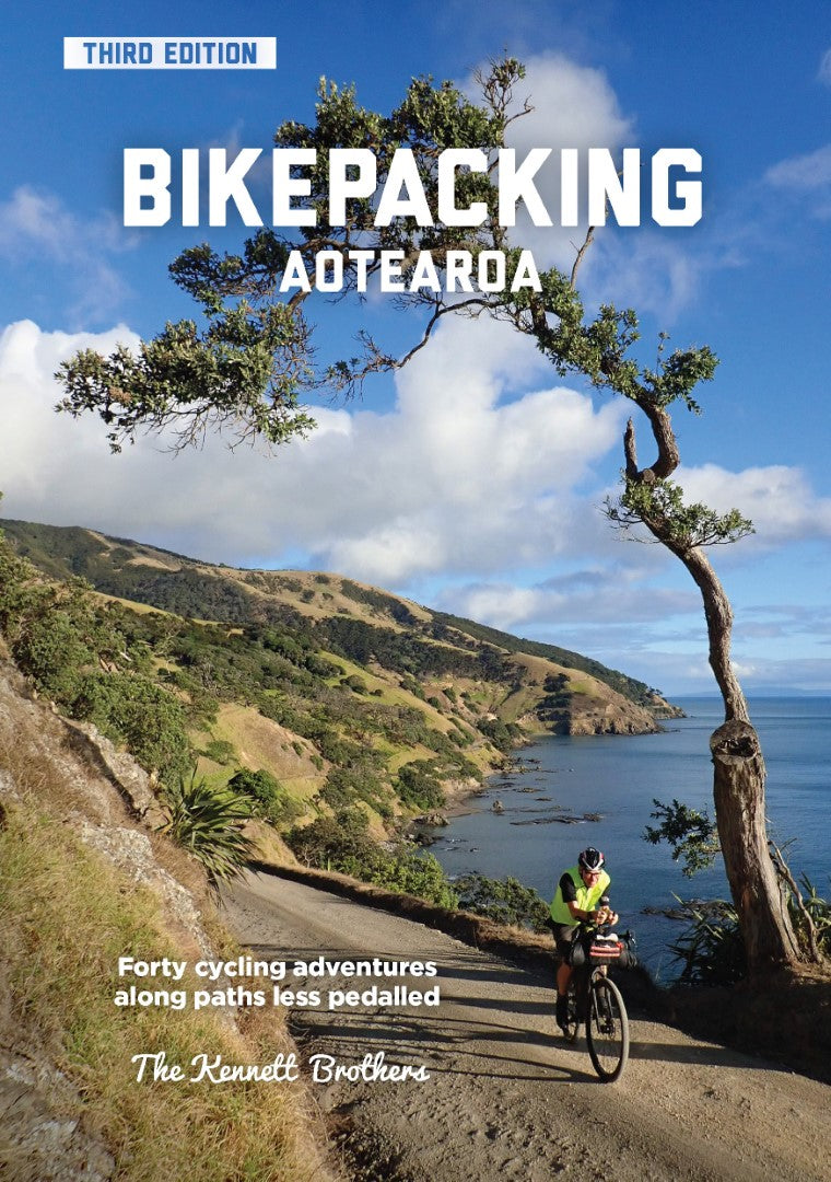 Bikepacking Aotearoa third edition